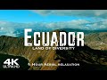 [4K] ECUADOR 2024 🇪🇨 1 Hour Drone Aerial Relaxation Film | Quito South America