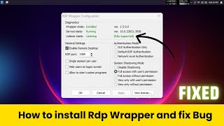 how to install RDP Wrapper (New Update) and 100% Working fully supported Fixing issue