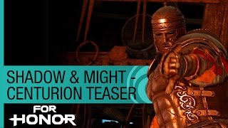 For Honor: The Centurion Gameplay - New Hero Preview (Season 2)