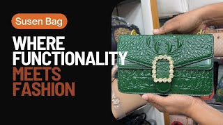 Susen Bag: Where Functionality Meets Fashion | Stay Stylishly Organized