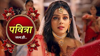 Mallika Singh \u0026 Sumedh Mudgalkar New Show | Coming Soon | New Promo | Star Bharat | Latest Update