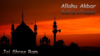 Allahu Akbar Song I Adhan Islamic Call to Prayer I Muslims Religion Music I Jai Ram Meaning & Lyrics