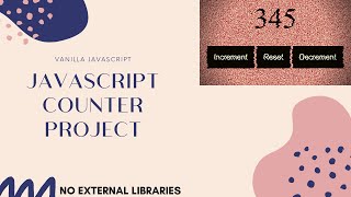 JavaScript Projects for Beginners | JavaScript Counter Project | JavaScript Tutorial