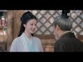 eng sub【柳舟记 are you the one】ep27 崔行舟花式追妻，亲自找柳眠棠谈走镖（张晚意、王楚然）