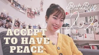 Chấp nhận để bình an | BUHBYE 2020 | CandyFav