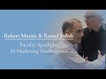 Faculty Spotlight: AI for Marketing Intelligence with Robert Morais and Kamel Jedidi