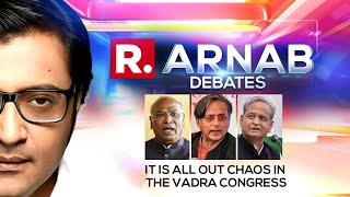 It Is All Out Chaos In The Vadra Congress, Are The AICC Elections A Fixed Match? | Arnab Debates