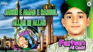 Jashn-e-Amad e Rasool | Farhan Ali Qadri | Official Version | OSA Islamic