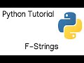 Python Tutorial | F-Strings