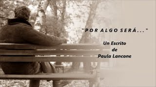 POR ALGO SERÁ - De Paula Lancone - Voz Ricardo Vonte