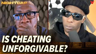 Unc & Ocho debate if they could handle their partner cheating on them | Nightcap