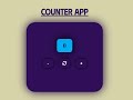 Counter App : JavaScript Project for Beginners || HTML CSS JavaScript