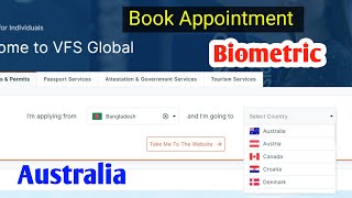 How to Book Biometrics Appointment for Australia Visa || অস্ট্রেলিয়া ভিসার জন্য বায়োমেট্রিক বুকিং