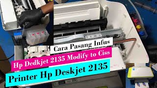 Cara Pasang Infus Printer HP Deskjet Ink Advantage 2135