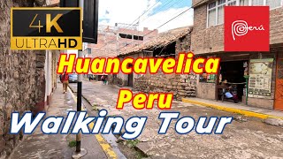 🇵🇪【4K 60fps】WALK - HUANCAVELICA ~ walking Tour - Peru