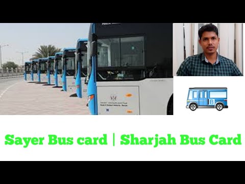 Sayer Bus Card | Sharjah Bus Card | Gulf Visit | Tamil - YouTube