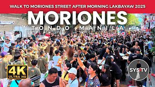 [4K] MORIONES TONDO WALK AFTER MORNING LAKBAYAW 2025 HAPPY FIESTA TONDO