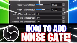 OBS Studio: How to Add a Noise Gate Audio Filter to your Mic (OBS Studio Tutorial)