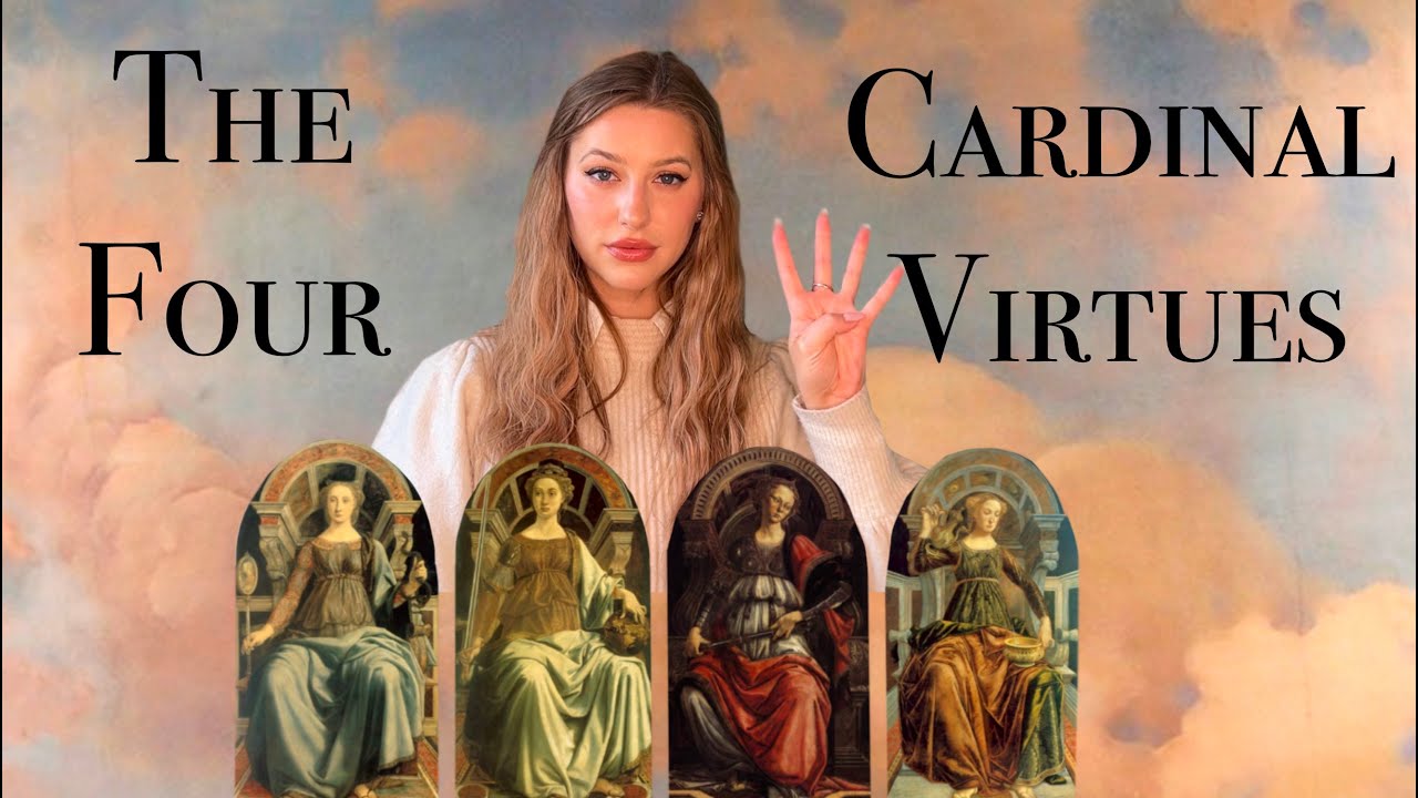 The Four Cardinal Virtues - YouTube