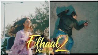 Filhaal 2 Mohabbat whatsapp status | B Praak Akshay Kumar new song whatsapp status #shorts