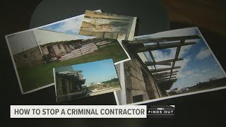 A group of victims banded together to stop a criminal contractor