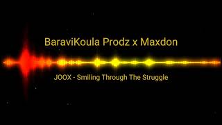 JOOX - SMILING THROUGH THE STRUGGLE