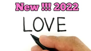 VERY EASY, How to turn words LOVE into love , boy and girl of 2022