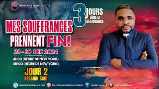 J2 [SESSION SOIR] - MES SOUFFRANCES PRENNENT FIN