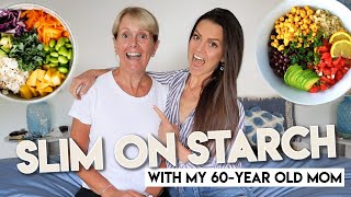 My 60-Year Old Mom Goes On My Slim on Starch Program