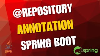 What and How to use @Repository Annotation in Spring boot #7