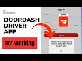 Doordash driver app not working - How to fix