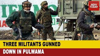 Pulwama Encounter: Three Militants Killed, CRPF Personnel Martyred In Jammu And Kashmir's Pulwama