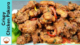 Crispy Chicken Pakora Recipe | Ramadan special Recipe | Chicken Pakoda | Flavour of desi food EP-36