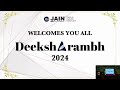 jain deemed to be university deeksharambh 2024 school of computer science u0026 it batch 2024