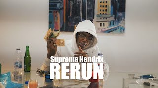 Supreme Hendrix - Re-Run - Official Music Video