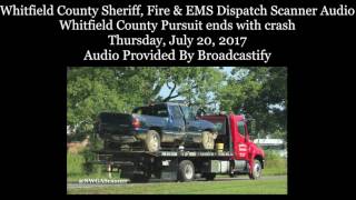 Whitfield County Sheriff Dispatch Scanner Audio High-Speed Pursuit ends in crash