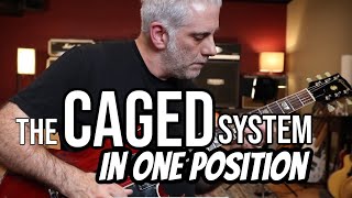 The CAGED System In One Position!