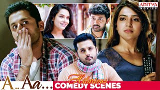 "A Aa" Movie Hilarious Comedy Scenes || Nithiin, Samantha, Anupama || Trivikram || Aditya Movies