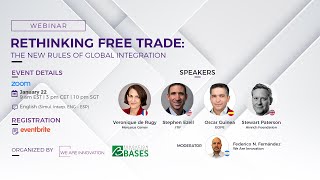 Webinar «Rethinking Free Trade: The New Rules of Global Integration