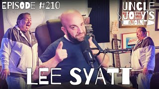 #210 | LEE SYATT | UNCLE JOEY'S JOINT with JOEY DIAZ