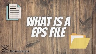 EPS கோப்பு என்றால் என்ன? | EPS கோப்பை எவ்வாறு திறப்பது?