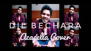 Dil Bechara - Title Track | Acapella | Tarun Roshan | AR Rahman | Sushant Singh Rajput