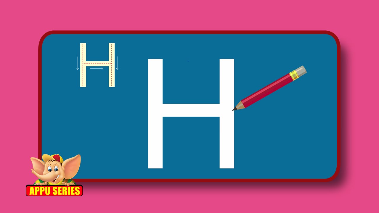 Learn Alphabets Letter H Youtube