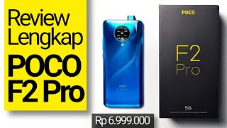 Review Lengkap (Xiaomi) Poco F2 Pro: Snapdragon 865 dan 5G Aktif Termurah yang Resmi di Indonesia?