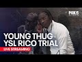 WATCH LIVE: Young Thug/YSL trial continues in Fulton County | FOX 5 News