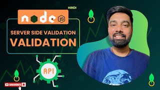 Nodejs Server Side Validation Hindi - Tutorial 25