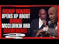 Bishop Winan's Opens Up About Donnie McClurkin and  Disobedience