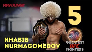 No. 5: Khabib Nurmagomedov | The 30 Greatest UFC Fighters of All Time