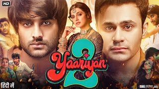 Yaariyan 2 Full Movie | Pearl V Puri | Bhagyashri Borse | Meezaan | Warina Hussain | Review \u0026 Facts