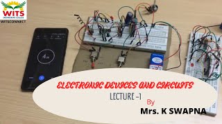 EDC- INTRODUCTION TO ELECTRONIC DEVICES AND CIRCUITS LEC- 1 // WITSCONNECT